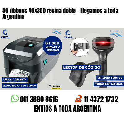 50 ribbons 40x300 resina doble - Llegamos a toda Argentina
