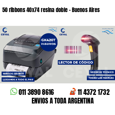 50 ribbons 40x74 resina doble - Buenos Aires