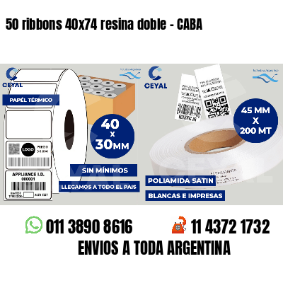 50 ribbons 40x74 resina doble - CABA