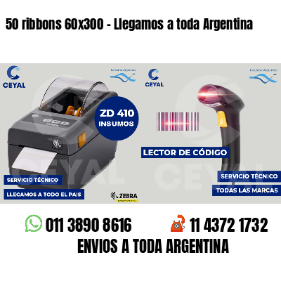 50 ribbons 60x300 - Llegamos a toda Argentina