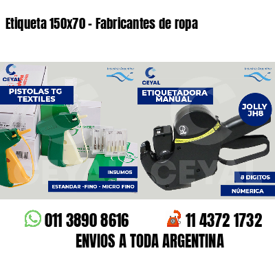 Etiqueta 150x70 - Fabricantes de ropa 