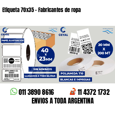 Etiqueta 70x35 - Fabricantes de ropa 