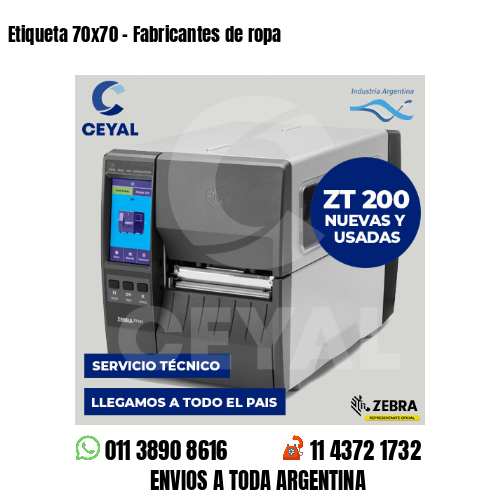 Etiqueta 70×70 – Fabricantes de ropa