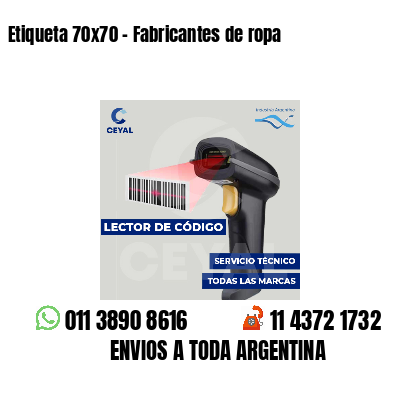 Etiqueta 70x70 - Fabricantes de ropa