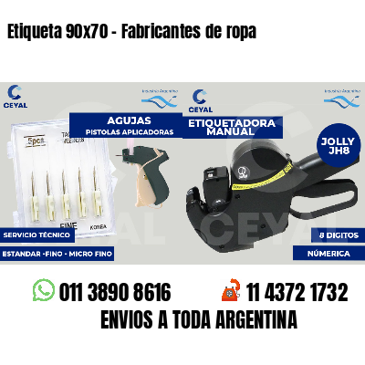 Etiqueta 90x70 - Fabricantes de ropa 