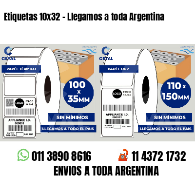 Etiquetas 10x32 - Llegamos a toda Argentina