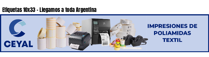 Etiquetas 10x33 - Llegamos a toda Argentina