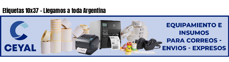 Etiquetas 10x37 - Llegamos a toda Argentina