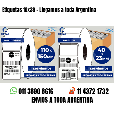 Etiquetas 10x38 - Llegamos a toda Argentina