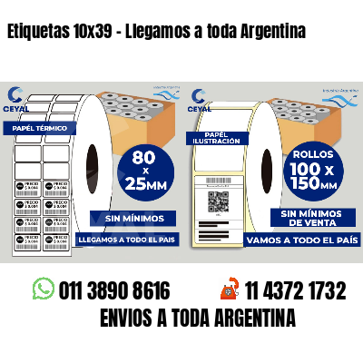 Etiquetas 10x39 - Llegamos a toda Argentina