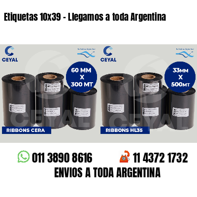 Etiquetas 10x39 - Llegamos a toda Argentina