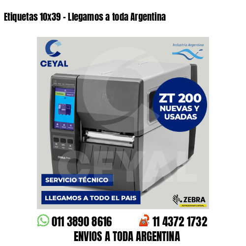 Etiquetas 10×39 – Llegamos a toda Argentina