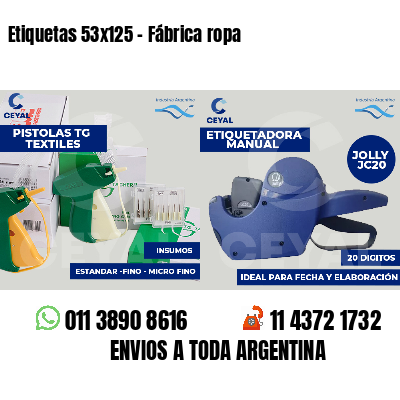 Etiquetas 53x125 - Fábrica ropa