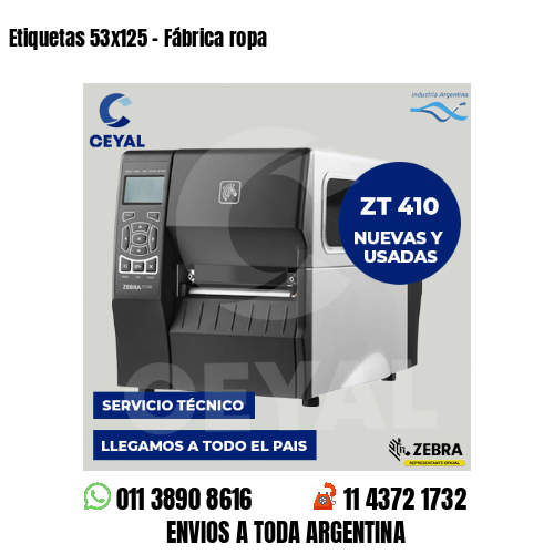 Etiquetas 53×125 – Fábrica ropa