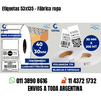 Etiquetas 53x135 - Fábrica ropa