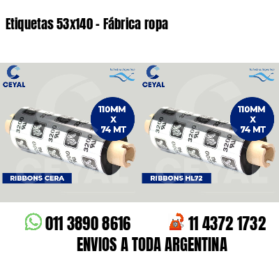 Etiquetas 53x140 - Fábrica ropa