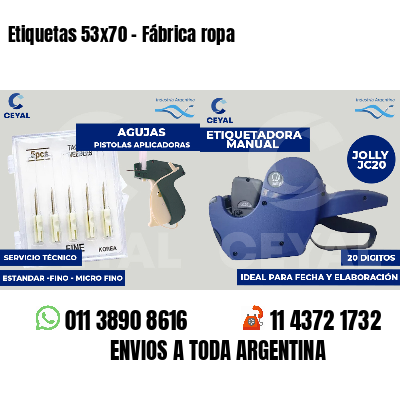 Etiquetas 53x70 - Fábrica ropa