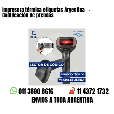 Impresora térmica etiquetas Argentina   - Codificación de prendas