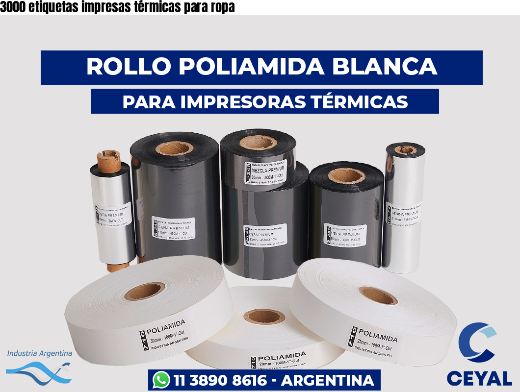 3000 etiquetas impresas térmicas para ropa