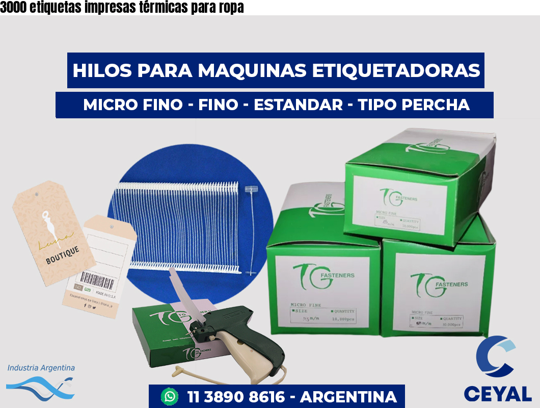 3000 etiquetas impresas térmicas para ropa