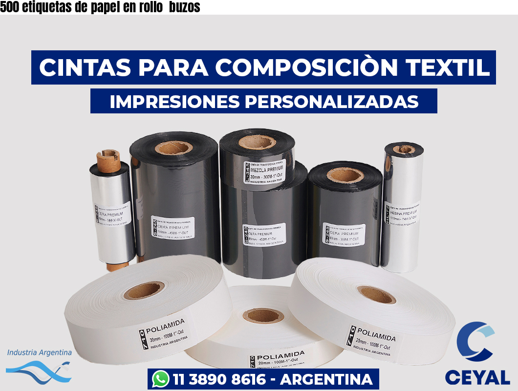 500 etiquetas de papel en rollo  buzos