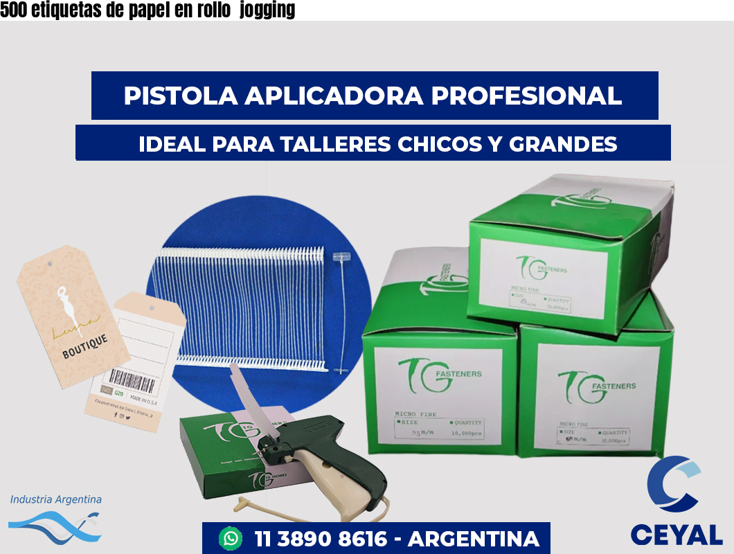 500 etiquetas de papel en rollo  jogging