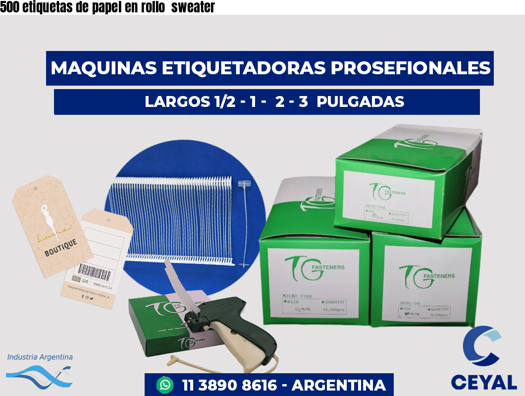 500 etiquetas de papel en rollo  sweater