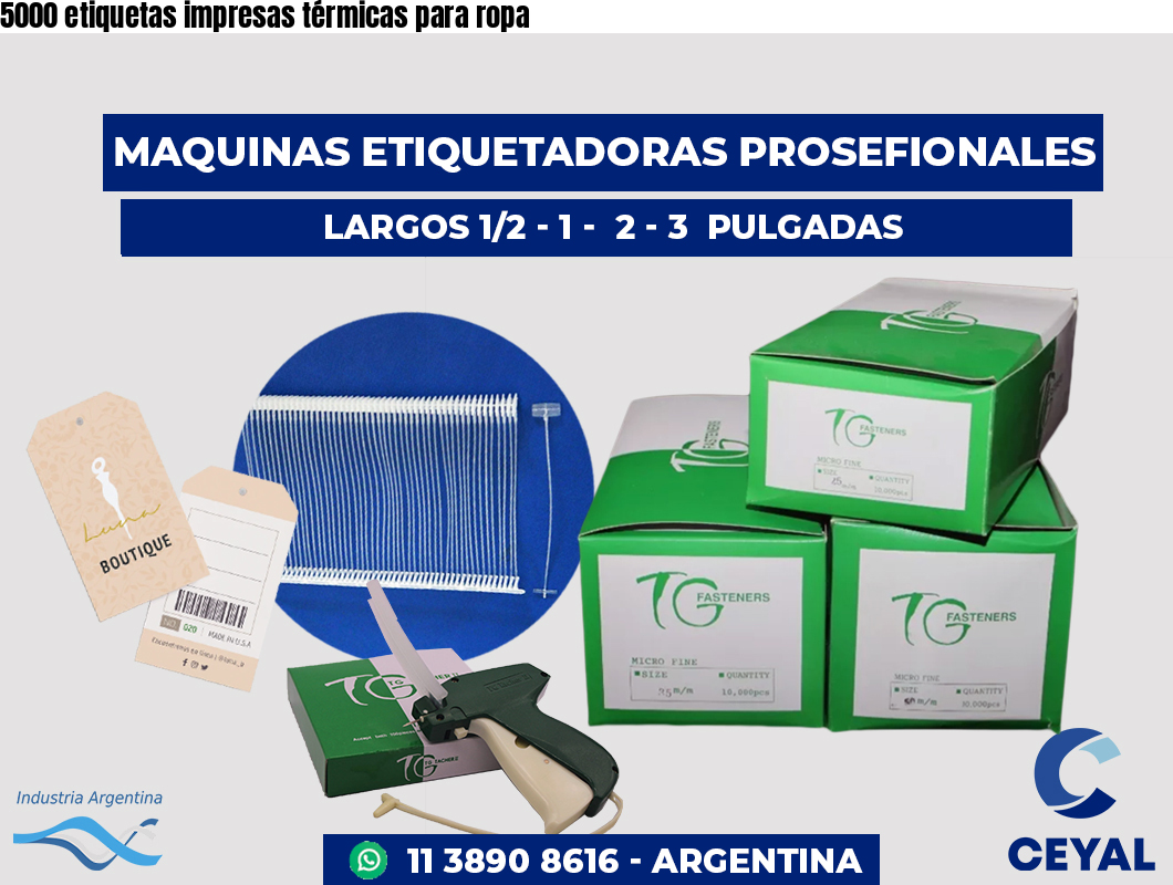 5000 etiquetas impresas térmicas para ropa