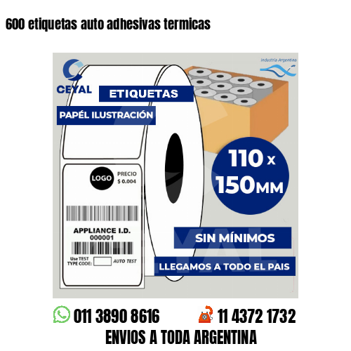 600 etiquetas auto adhesivas termicas