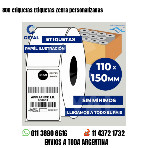 800 etiquetas Etiquetas Zebra personalizadas