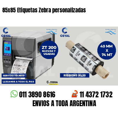 85x85 Etiquetas Zebra personalizadas