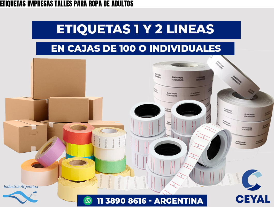 ETIQUETAS IMPRESAS TALLES PARA ROPA DE ADULTOS