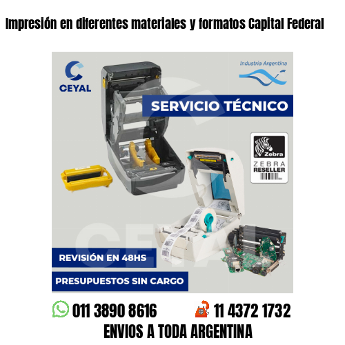 Impresión en diferentes materiales y formatos Capital Federal
