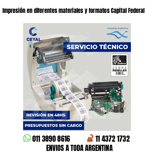 Impresión en diferentes materiales y formatos Capital Federal