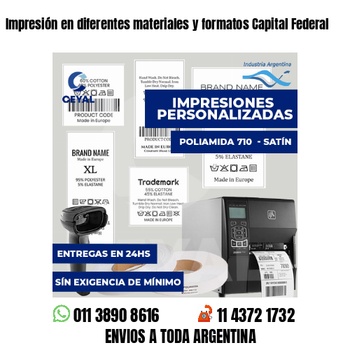 Impresión en diferentes materiales y formatos Capital Federal