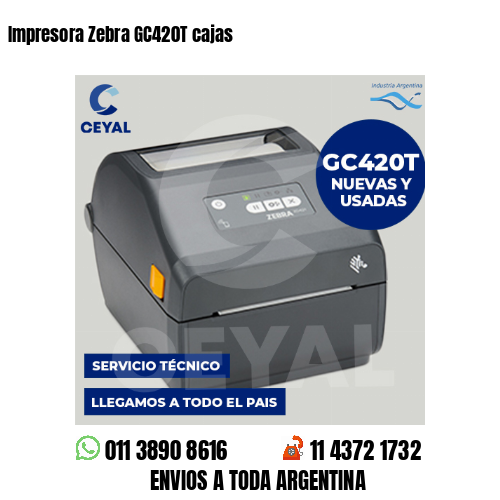 Impresora Zebra GC420T cajas