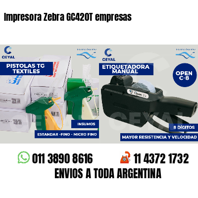 Impresora Zebra GC420T empresas