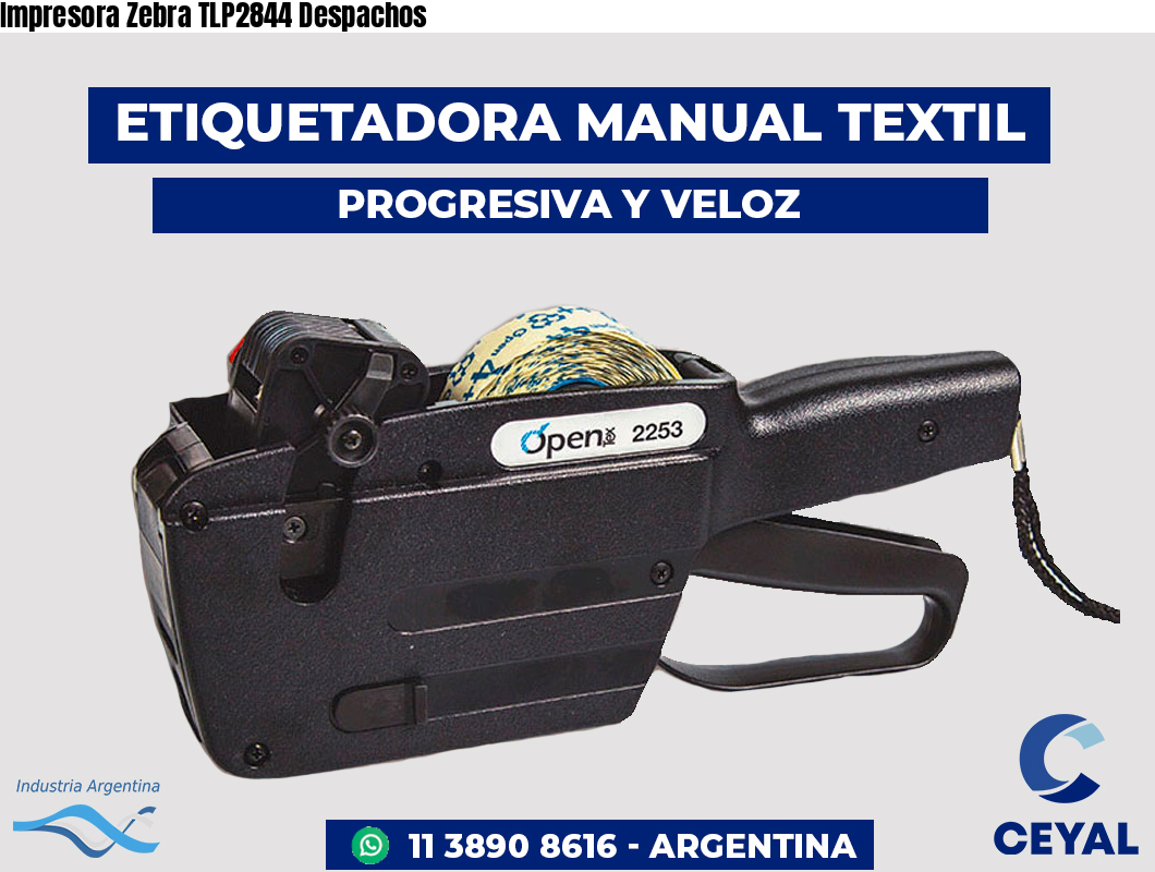 Impresora Zebra TLP2844 Despachos