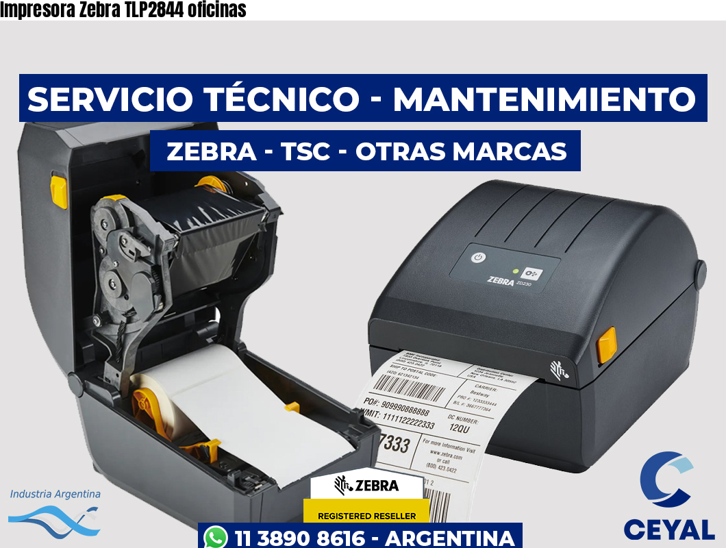 Impresora Zebra TLP2844 oficinas
