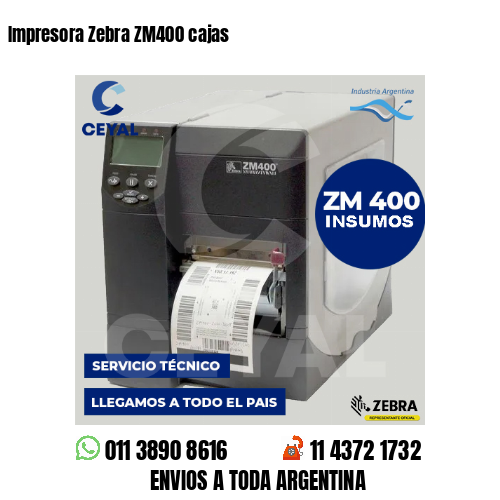 Impresora Zebra ZM400 cajas