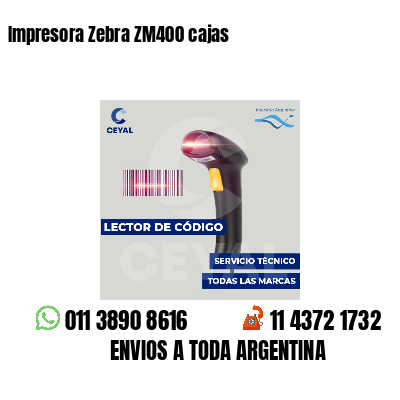 Impresora Zebra ZM400 cajas