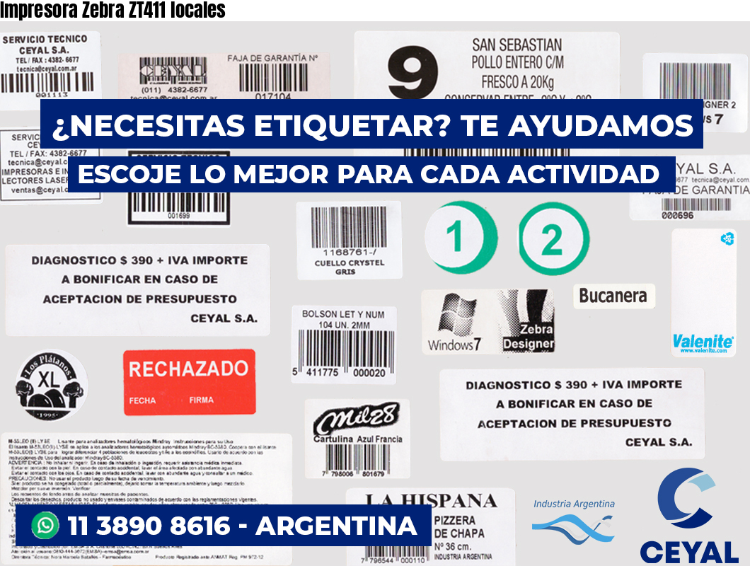 Impresora Zebra ZT411 locales