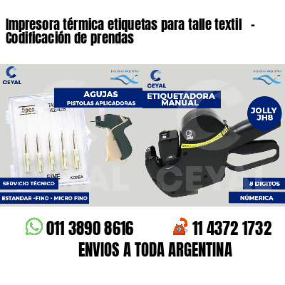 Impresora térmica etiquetas para talle textil   - Codificación de prendas