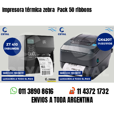 Impresora térmica zebra Pack 50 ribbons