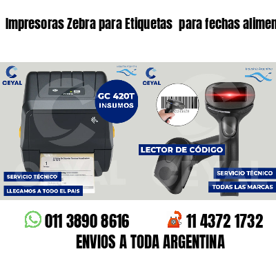 Impresoras Zebra para Etiquetas  para fechas alimentos