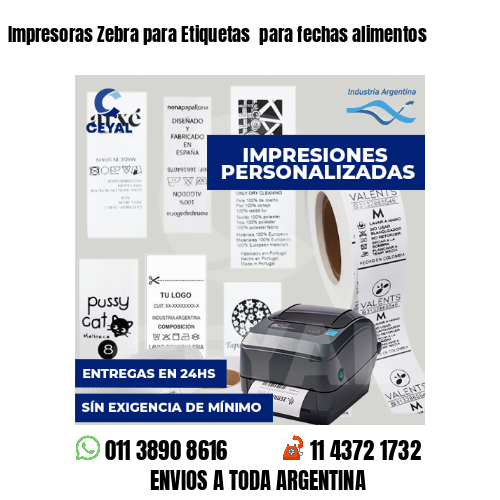 Impresoras Zebra para Etiquetas  para fechas alimentos