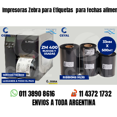 Impresoras Zebra para Etiquetas  para fechas alimentos