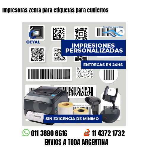 Impresoras Zebra para etiquetas para cubiertos