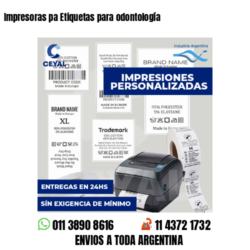 Impresoras pa Etiquetas para odontología