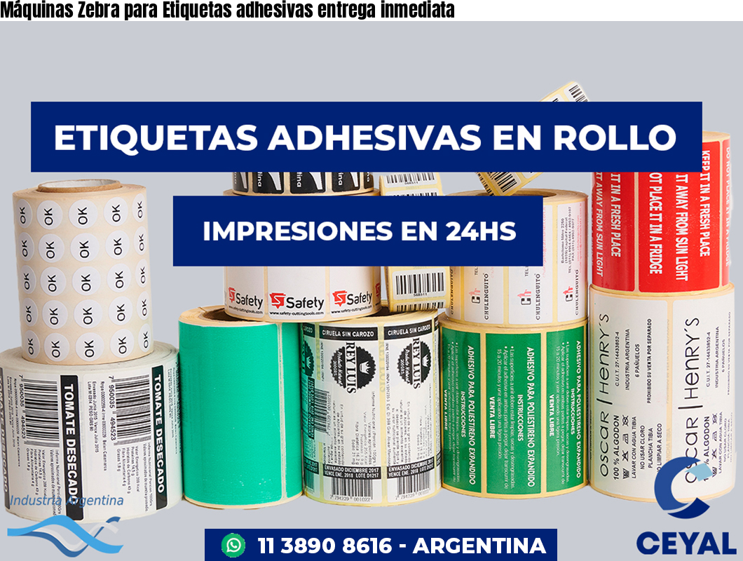 Máquinas Zebra para Etiquetas adhesivas entrega inmediata